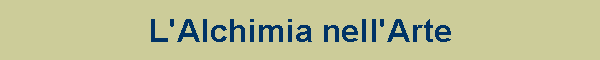 L'Alchimia nell'Arte