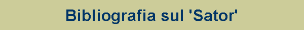 Bibliografia sul 'Sator'