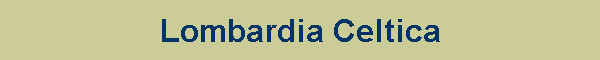 Lombardia Celtica