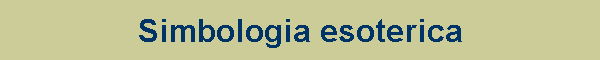 SIMBOLOGIA ESOTERICA